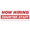 Signmission Now Hiring Counter Staff Banner Apply Inside Accepting Application Single Sided B-30224 - alternate 1